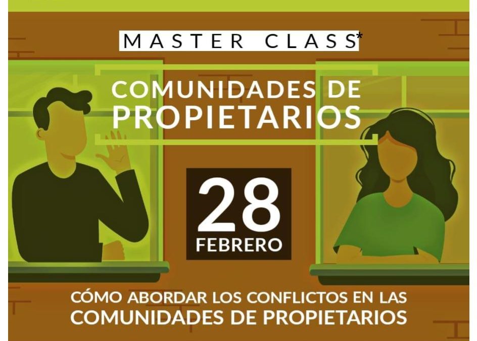 MASTER CLASS | COMUNIDADES DE PROPIETARIOS
